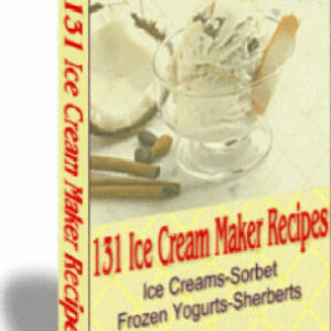 131 Ice Cream Maker Recipes