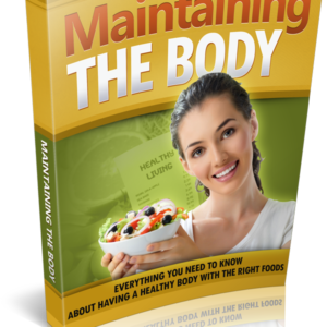 Maintaining The Body